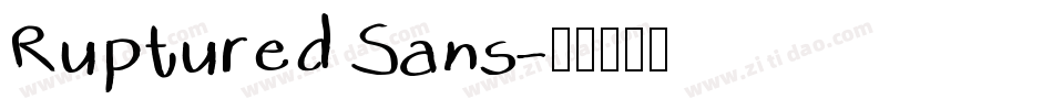 Ruptured Sans字体转换